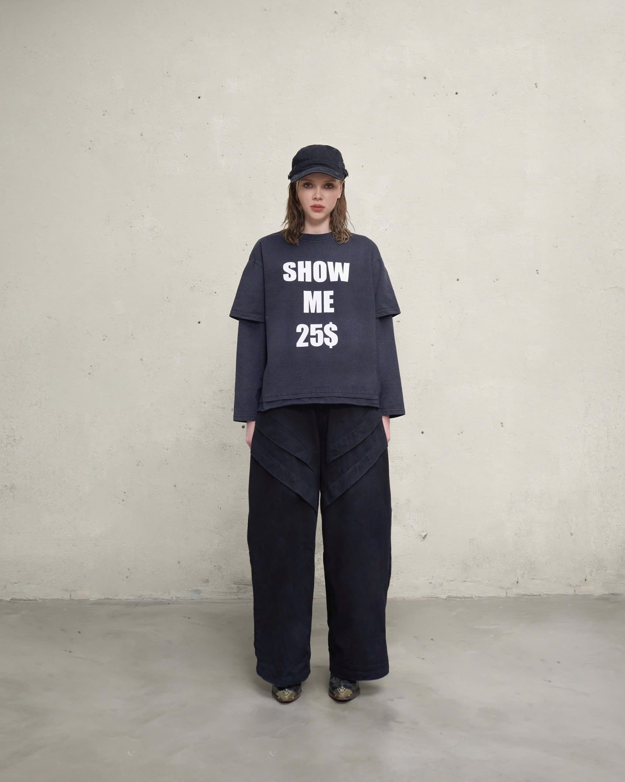 SABOTAGE TEE - 25 DOLLAR MESSAGE